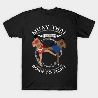 Muay Thai Born to Fight T-Shirt